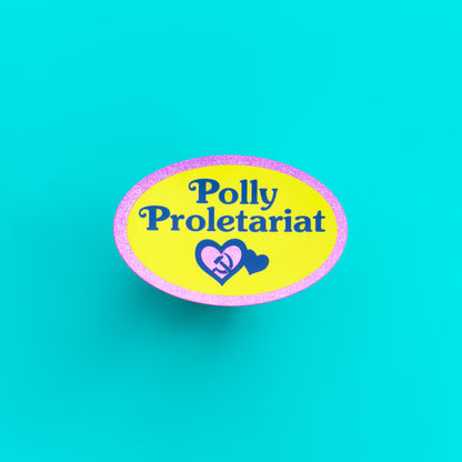 Precious Polly Proletariat Glitter Sticker